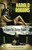 harold robbins books 1971  A Stone for Danny Fisher (English Edition)