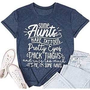 Some-Aunts-Shirt-for-Women-Funny-Aunt-Saying-Letter-Printed-Tshirts-Causal-Auntie-Gift-Shorts-Sleeve-Tee-Tops Some Aunts Shirt for Women Funny Aunt Saying Letter Printed Tshirts Causal Auntie Gift Shorts Sleeve Tee Tops Blue