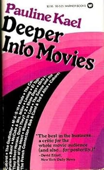 Deeper into Movies by Pauline Kael (1980-02-03)