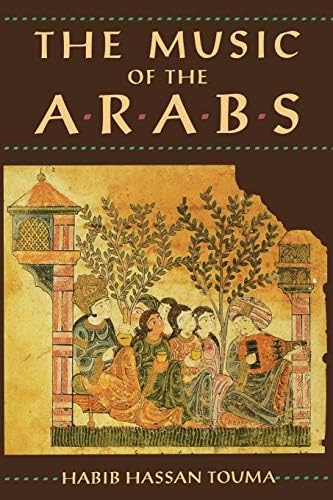 The Music of the Arabs Book (Paperback) (Amadeus)