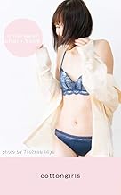 cottongirls Portrait in fashionable underwear-This is a photo book of cute Japanese girls in stylish underwear and swimwea...