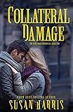 Collateral Damage (2) (The Ever Chace Chronicles)