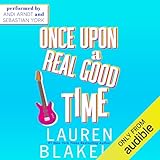 Once upon a Real Good Time