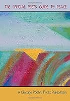 The Official Poets' Guide to Peace 0692412476 Book Cover