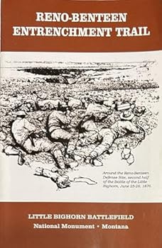 Paperback Reno-Benteen Entrenchment Trail [Unknown] Book