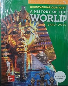 Hardcover Discovering Our Past: A History of the World Early Ages - Florida Edition Book