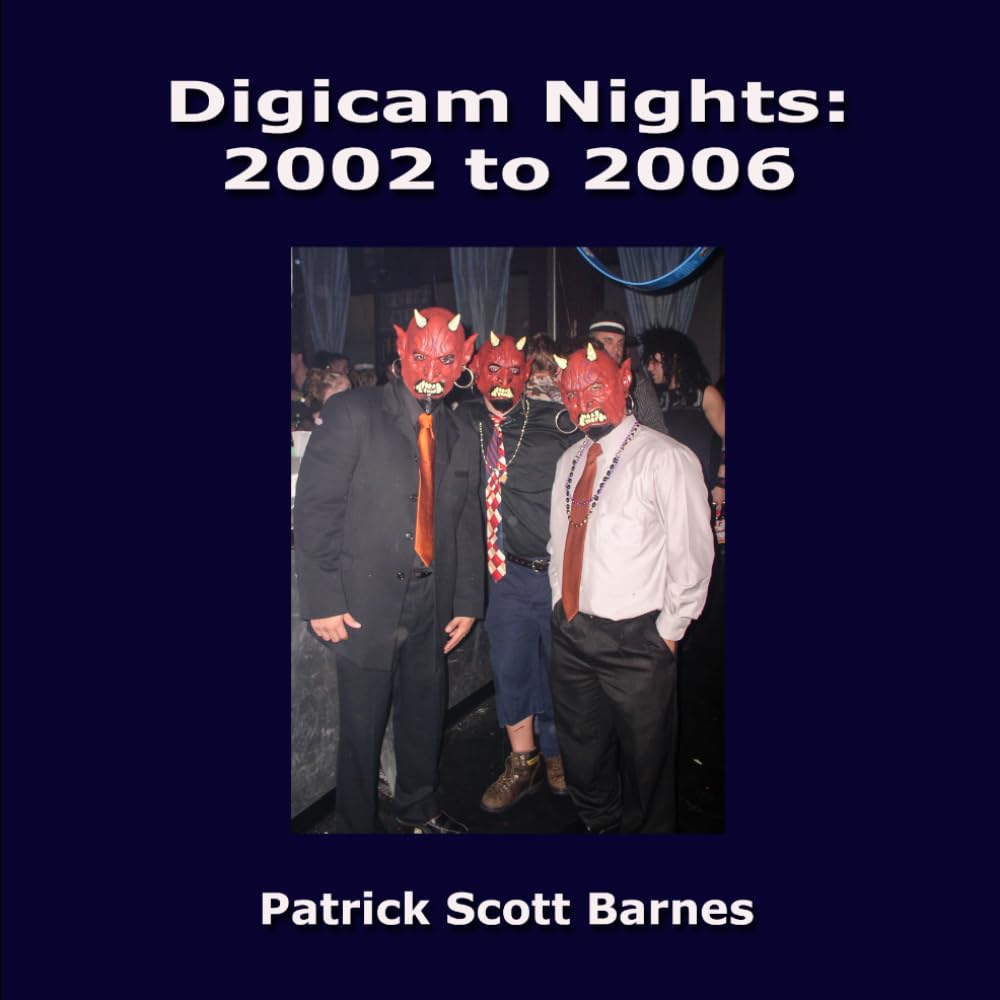 Digicam Nights: 2002 to 2006