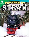 Powered by Steam (Smithsonian: Informational Text)