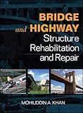 Bridge and Highway Structure Rehabilitation and Repair