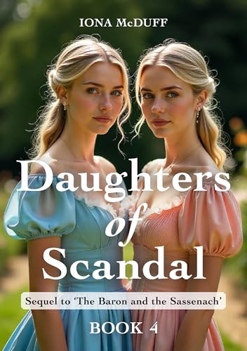 Daughters of Scandal: Book 4