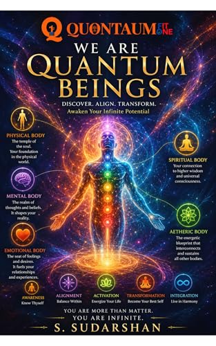 We are Quantum Beings (Quantum Fit Series)