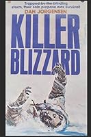 Killer Blizzard 1976841968 Book Cover