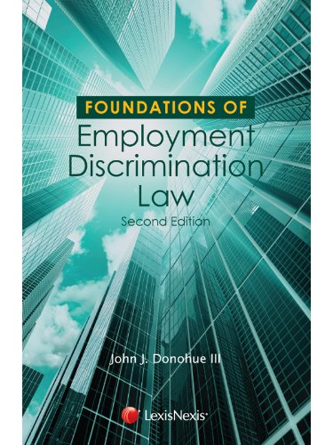 Foundations of Employment Discrimination Law - Kindle edition by John J ...