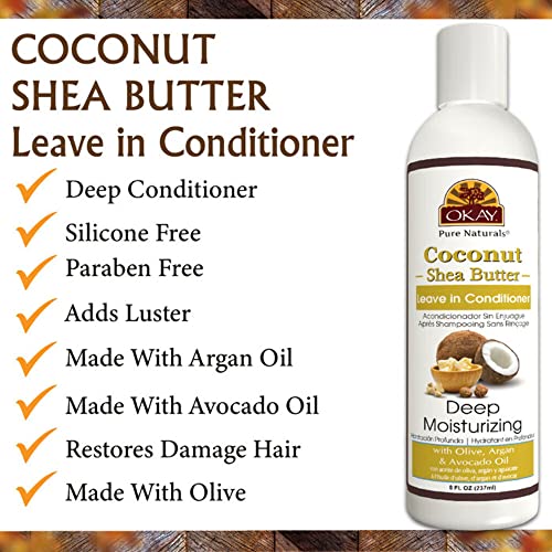 Okay | Coconut & Shea Butter Leave-In Conditioner | For All Hair Types & Textures | Fortify - Strengthen - Revitalize | With Olive, Argan & Avocado Oil | Free Of Paraben, Silicone, Sulfate | 8. Oz #TOP3