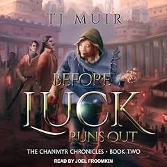 Page de couverture de Before Luck Runs Out