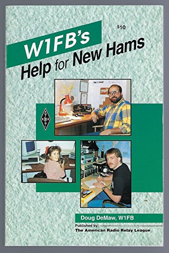 W1Fb's Help for New Hams (Publication No. 116 o... 0872594432 Book Cover