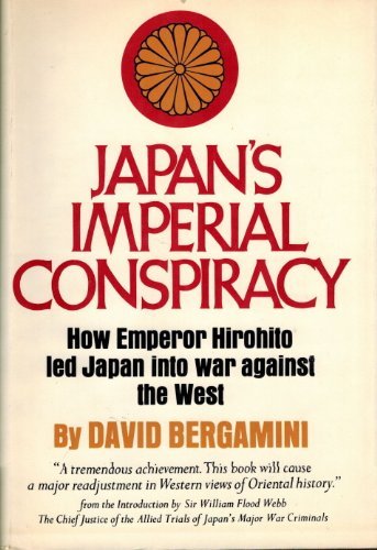 Japan's Imperial Conspiracy by David Bergamini ... B01N3UMCUW Book Cover