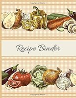 Recipe Binder : Make Your Own Cookbook. on Food and Cooking. Recipe Journal Simple (Recipe for Success Notebook). 1656230844 Book Cover