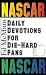 Daily Devotions for Die-hard Fans: Nascar