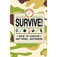 Survive!