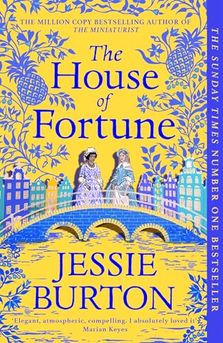 The house of fortune: From the Author of The Miniaturist