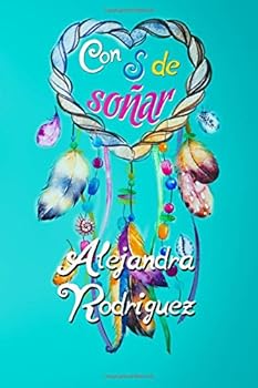 Paperback Con S de soñar (Bilogía Sara) (Spanish Edition) [Spanish] Book