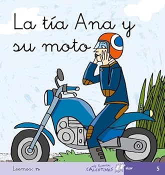 Paperback La tía Ana y su moto [Spanish] Book