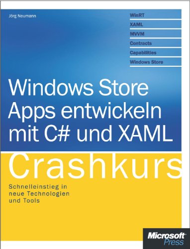 Windows Store Apps entwickeln mit C# und XAML - Crashkurs (German Edition)