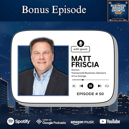 Bonus Episode, with Matt Friscia