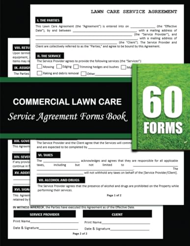 Commercial Lawn Care Service Agreement Forms Book: Landscaping Contract That States Terms and Conditions of Engagement Between Landscaper and Client