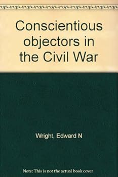 Paperback Conscientious objectors in the Civil War Book