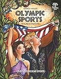 List of Olympic Sports 11 Summer & Winter Olympic Sports - Research Handbook - Study 60 Different Sports: Social Studies, History, Geography & Math - The Thinking Tree - Ages 8+ Fun-Schooling Journal