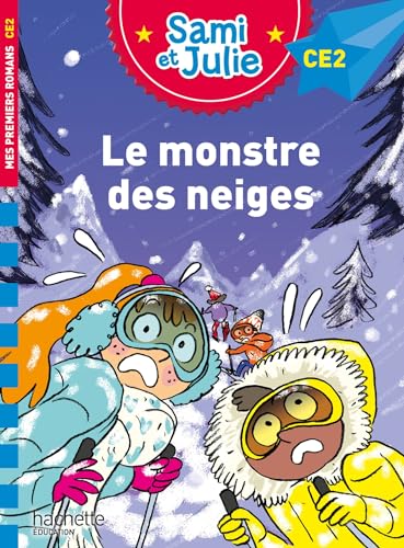 Sami et Julie Roman CE2 Le monstre des neiges
