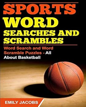 Paperback Sports Word Searches and Scrambles: Word Search and Word Scramble Puzzles - All About Basketball Book