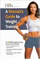Hers a Woman's Guide to Weight Training: Weider Books/Muscle & Fitness 094579746X Book Cover