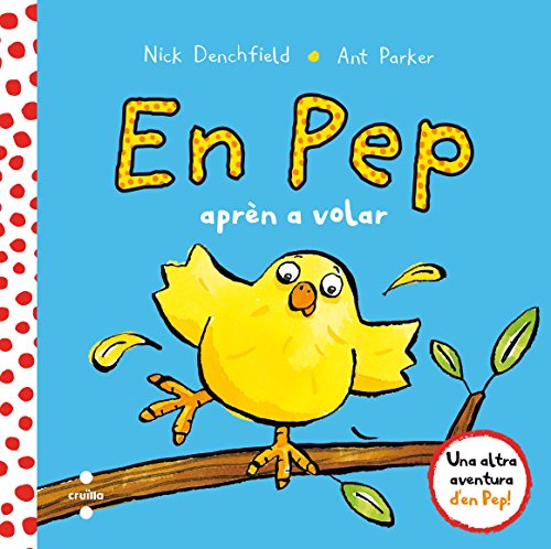 En Pep aprèn a volar (El pollo Pepe y sus amigos)