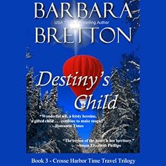 Destiny's Child Audiolibro Por Barbara Bretton arte de portada