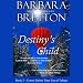Destiny's Child: The Crosse Harbor Time Travel Trilogy, Book 3