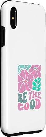 Be The Good Case for iPhone XS Max