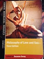 Philosophy of Love and Sex 1551303868 Book Cover