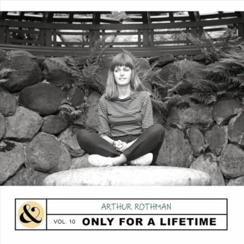 Vol. 10: Only for a Lifetime von Arthur Rothman bei Amazon Music ...