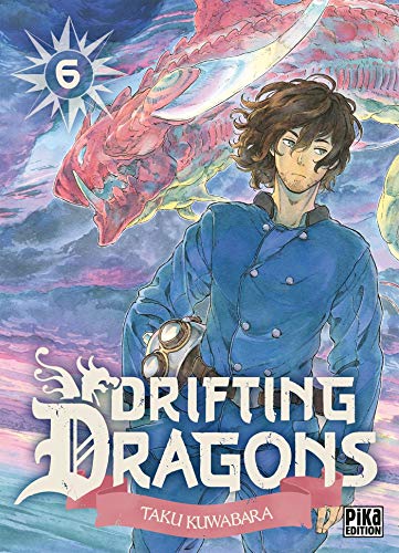 Drifting Dragons — Tome 6