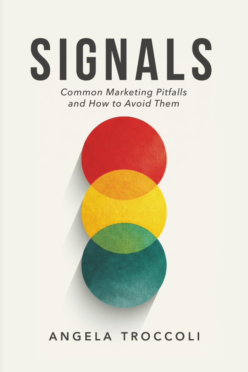 Signals: Common Marketing Pitfalls and How to Avoid Them