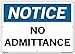 Vestil SI-N-01-E-AL-040 Notice Sign Aluminum .040" Overall Size 20.5"W x 14.5"H No Admittance , 14.5" Height, 20.5" Wide, 0.04" Length