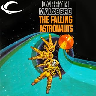 The Falling Astronauts Audiolibro Por Barry N. Malzberg arte de portada
