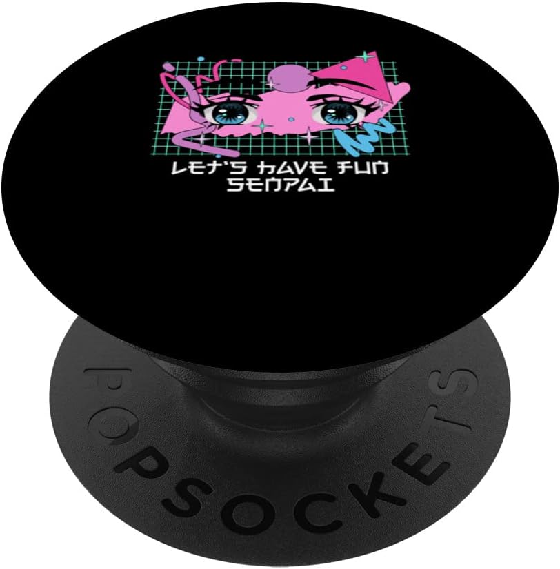 Lets Have Fun Senpai Anime Lover Funny Otaku Humor Couples PopSockets Swappable PopGrip