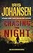 Chasing the Night: An Eve Duncan Novel