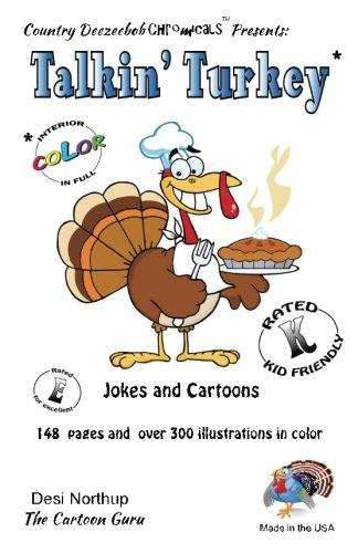 Talkin' Turkey: Jokes and Cartroons in Black & White : Northup, Desi ...