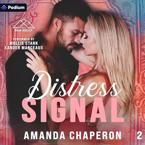 Distress Signal Audiobook By Amanda Chaperon cover art