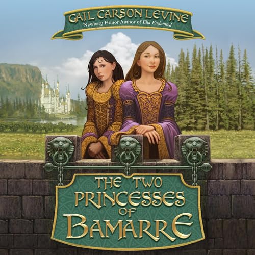 Page de couverture de The Two Princesses of Bamarre